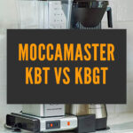 1 MOCCAMASTER KBT VS KBGT