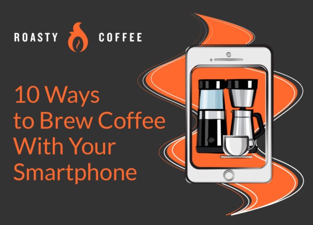 10 Ways to Brew Coffee With Your Smartphone