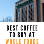Best Coffee Whole Foods