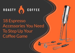 18 Espresso Accessories You Need to Step Up Your Coffee Game