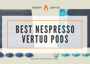 Best Nespresso Vertuo Pods