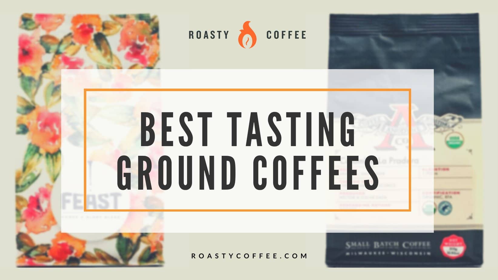 Best Tasting Ground Coffees