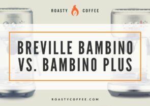 Breville Bambino vs. Bambino Plus