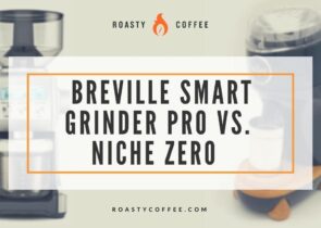 Breville Smart Grinder Pro vs Niche Zero