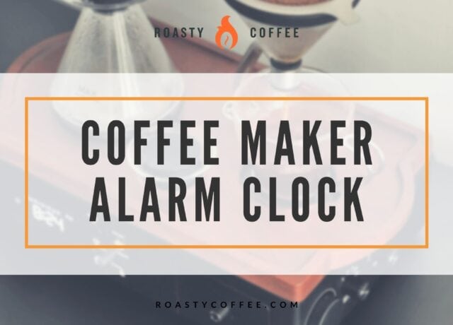 Coffee Maker Alarm Clock