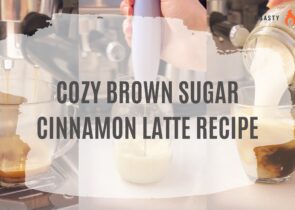 Cozy Brown Sugar Cinnamon Latte