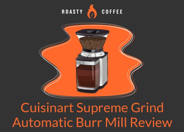 Cuisinart Supreme Grind Automatic Burr Mill Review