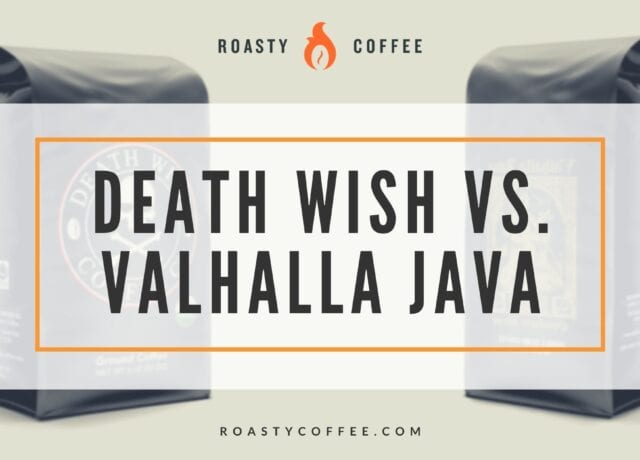 Death Wish Coffee vs Valhalla Java