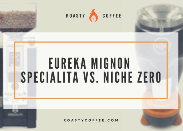 Eureka Mignon Specialita vs Niche Zero