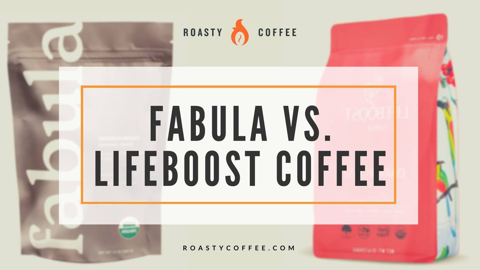 Fabula vs Lifeboost Coffee