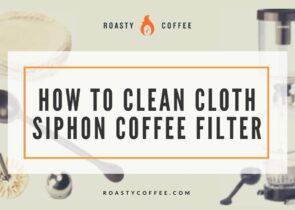 How To Clean Cloth Siphon Coffee Filter