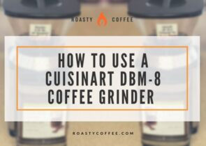 How to Use a Cuisinart DBM-8 Coffee Grinder