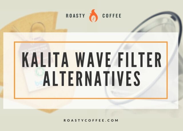 Kalita Wave Filter Alternatives