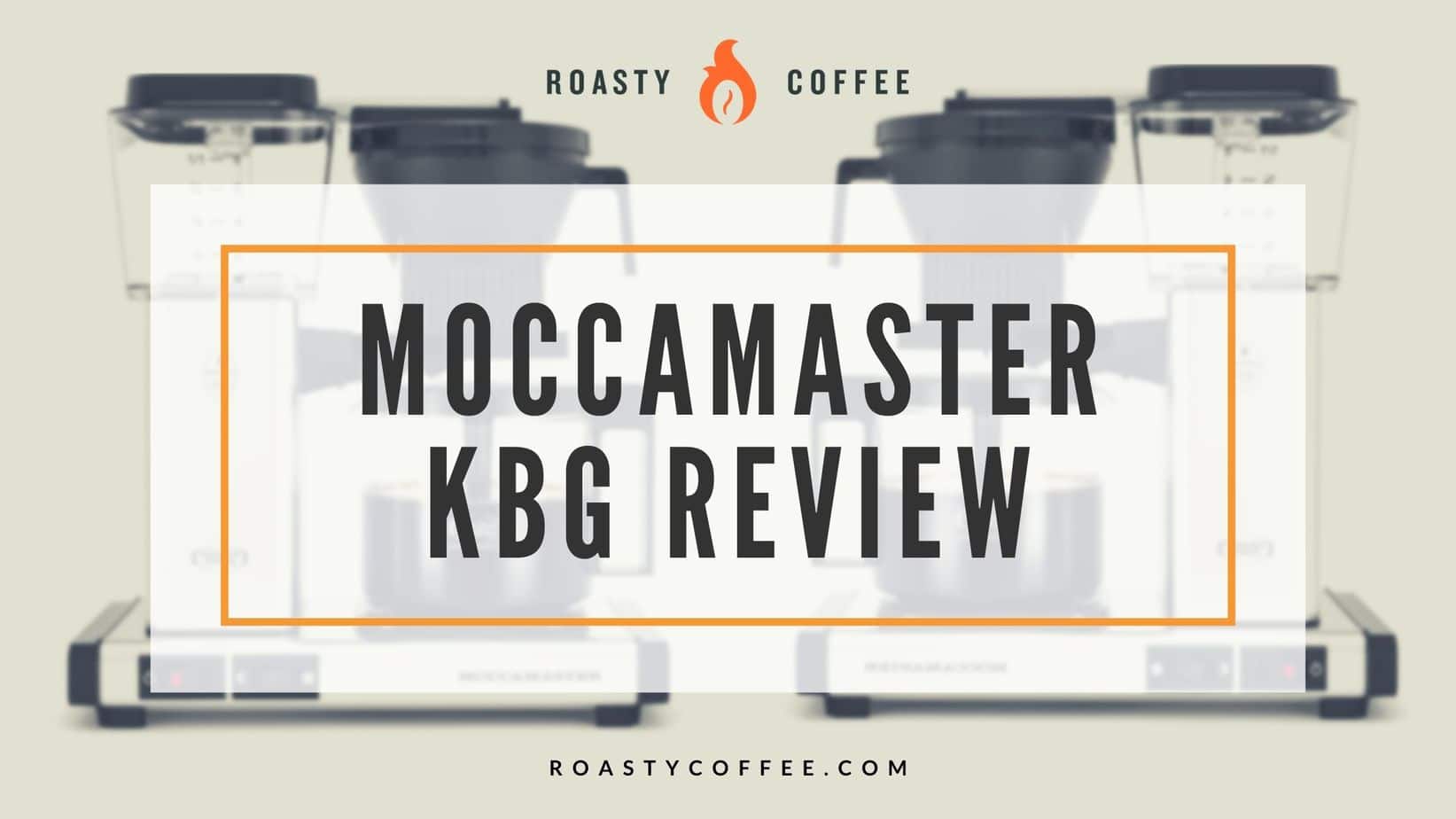 https://www.roastycoffee.com/wp-content/uploads/Moccamaster-KBG-Review.jpg