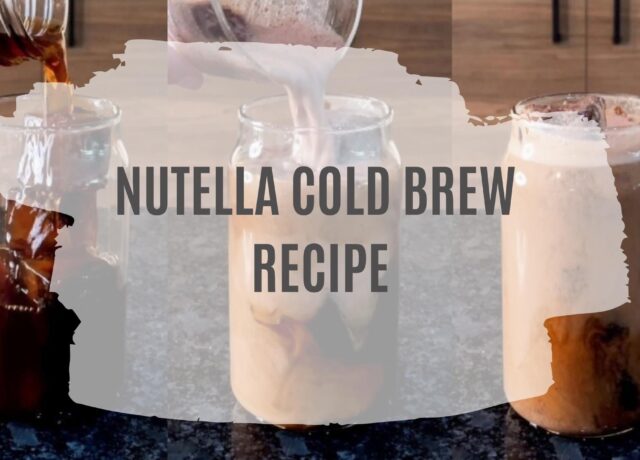 Nutella Cold Brew Recipe