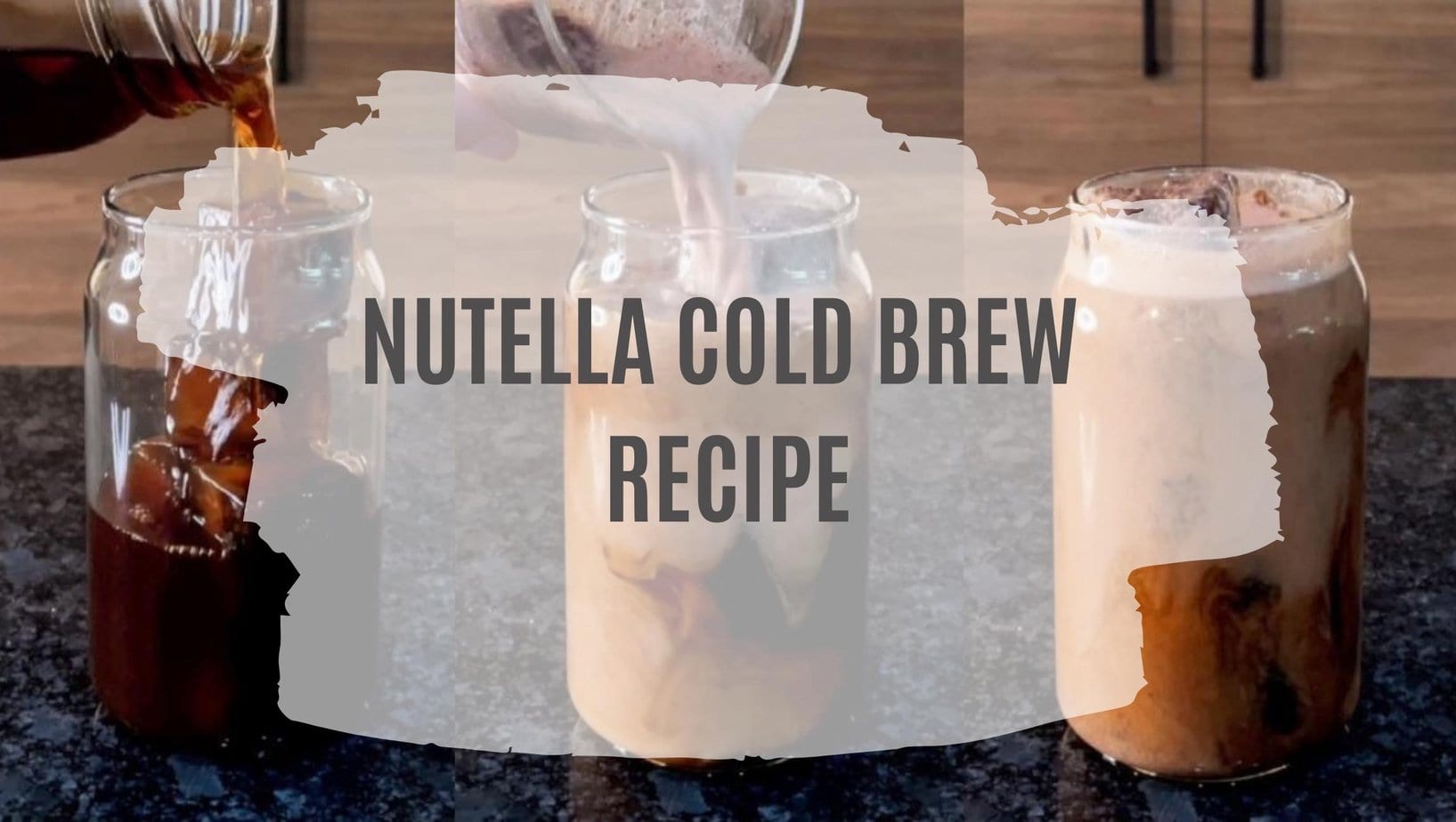 Nutella Cold Brew Recipe