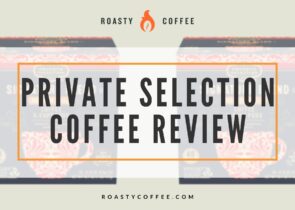 Private Selection Coffee Review
