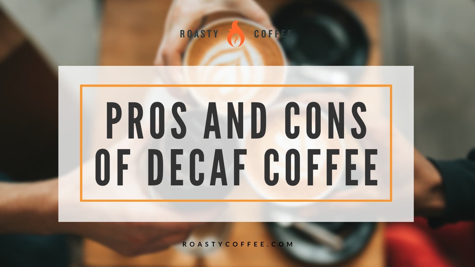Pros and Cons of Decaf Coffee