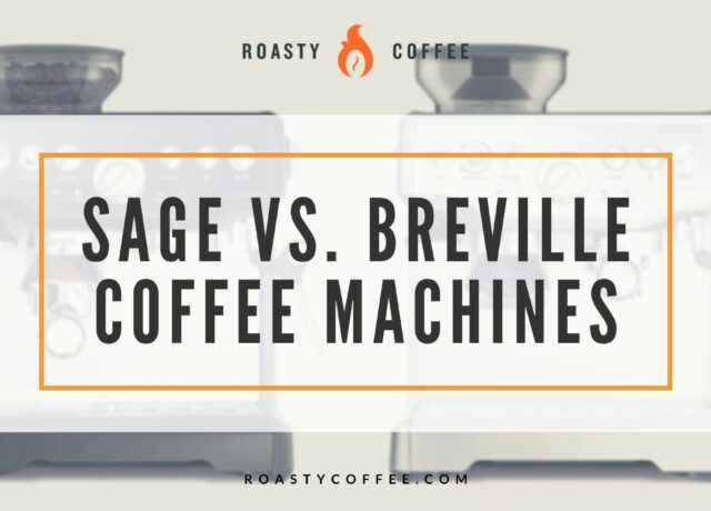 Sage vs. Breville