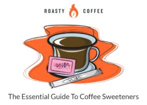 The Essential Guide To Coffee Sweeteners