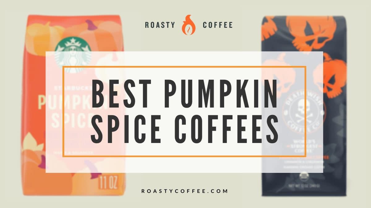 best pumpkin spice coffees