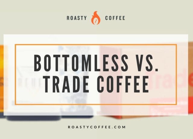 bottomless vs trade coffee