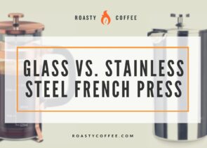 glass vs stainless steel french press