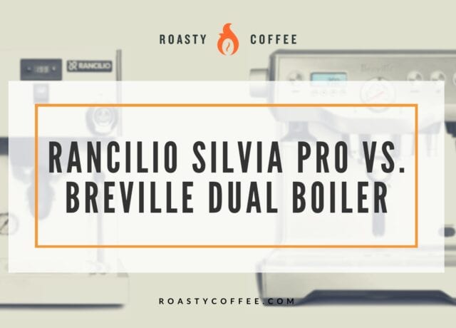 rancilio silvia pro vs breville dual boiler